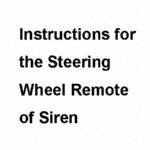 Users Guide for the Steeringwheel Siren Remote